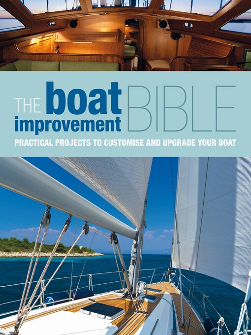 Title details for The Boat Improvement Bible by Bloomsbury Publishing - Available